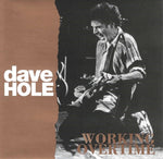Dave Hole - Trabajando horas extras (CD)