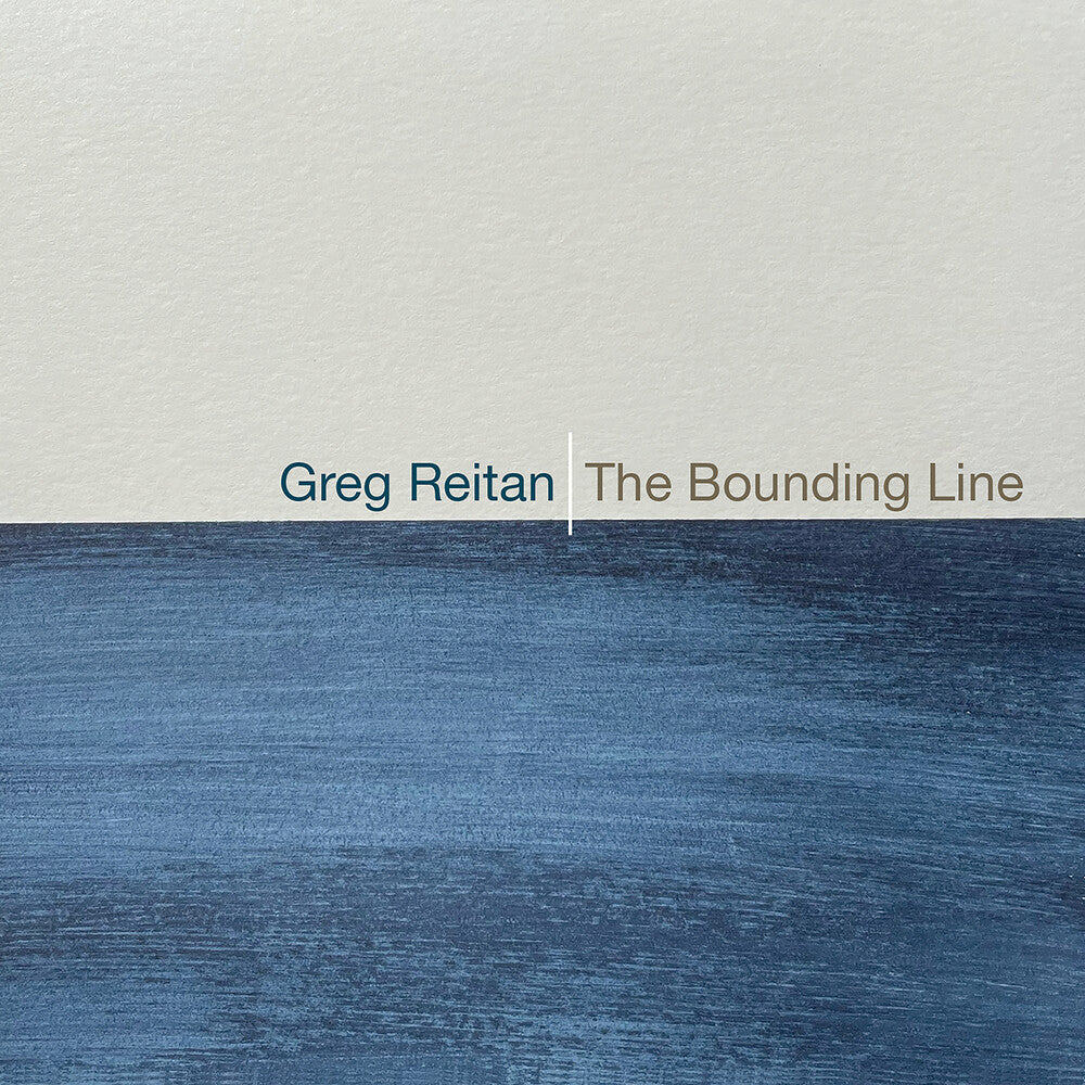 the album cover for Greg Reitan - Bounding Line