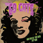 69 Cats - La comezón del séptimo año (Vinilo)