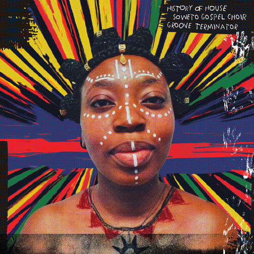 Soweto Gospel Choir - History of House (Vinyl)
