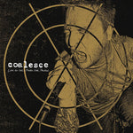 the album cover for Coalesce - Live At Bbc's Maida Vale Studios [Colored Vinyl] (Gol)