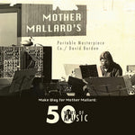 マザー・マラードのポータブル・マスターピース社 - マザー・マラードに道を譲れ: 50 年間の音楽 (CD)