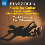 Piotr Pakhomkin - Piazzolla: Música para guitarra - Estudios de tango; Cinco piezas; Suite de tango (CD)