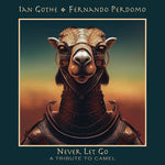 Ian Gothe - Nunca te dejes llevar - Un homenaje a Camel (CD)