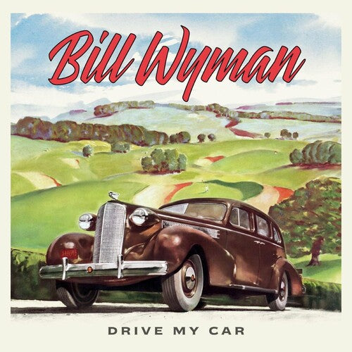 Bill Wyman - Drive My Car (Vinyl)
