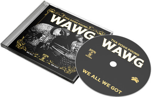 Tha Dogg Pound - WAWG (Todos tenemos) (CD)