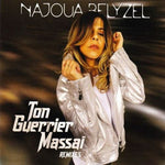 Najoua Belyzel - Ton Guerrier Massai (Vinyl)
