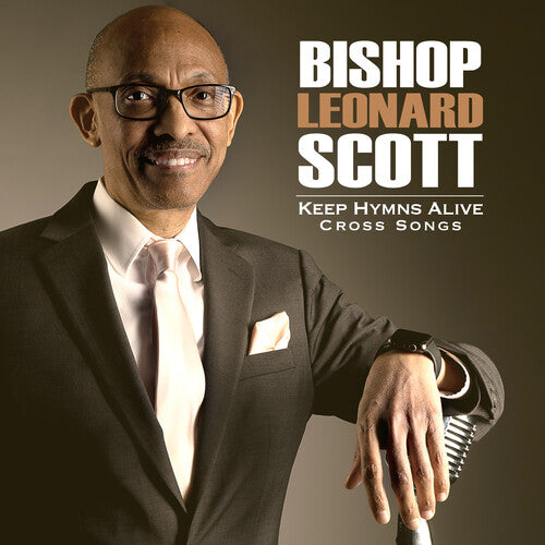 Leonard Scott - Mantengamos vivos los himnos y las canciones de la cruz (CD)