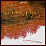 the album cover for John Beasley& The Frankfurt Radio Big Band - Returning To Forever