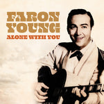 the album cover for Faron Young - Alone With You (Mod)