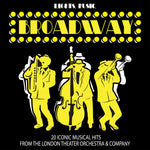 the album cover for London Theater Orchestra & Company - Lights Music Broadway: 20 Iconic Musical Hits