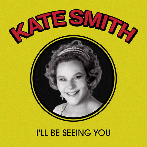 Kate Smith - I'll Be Seeing You (CD)