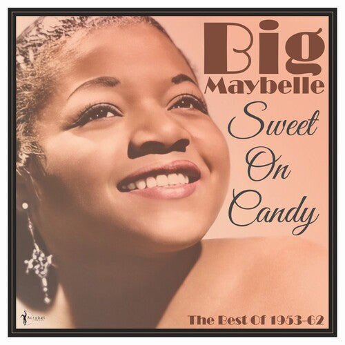 Big Maybelle - Sweet On Candy: Lo mejor de 1953-61 (Vinilo)