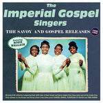 the album cover for Imperial Gospel Singers - Savoy & Gospel Releases 1958-62