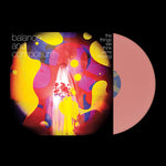Balance & Composure - The Things We Think We're Missing - Baby Pink (Vinyl)