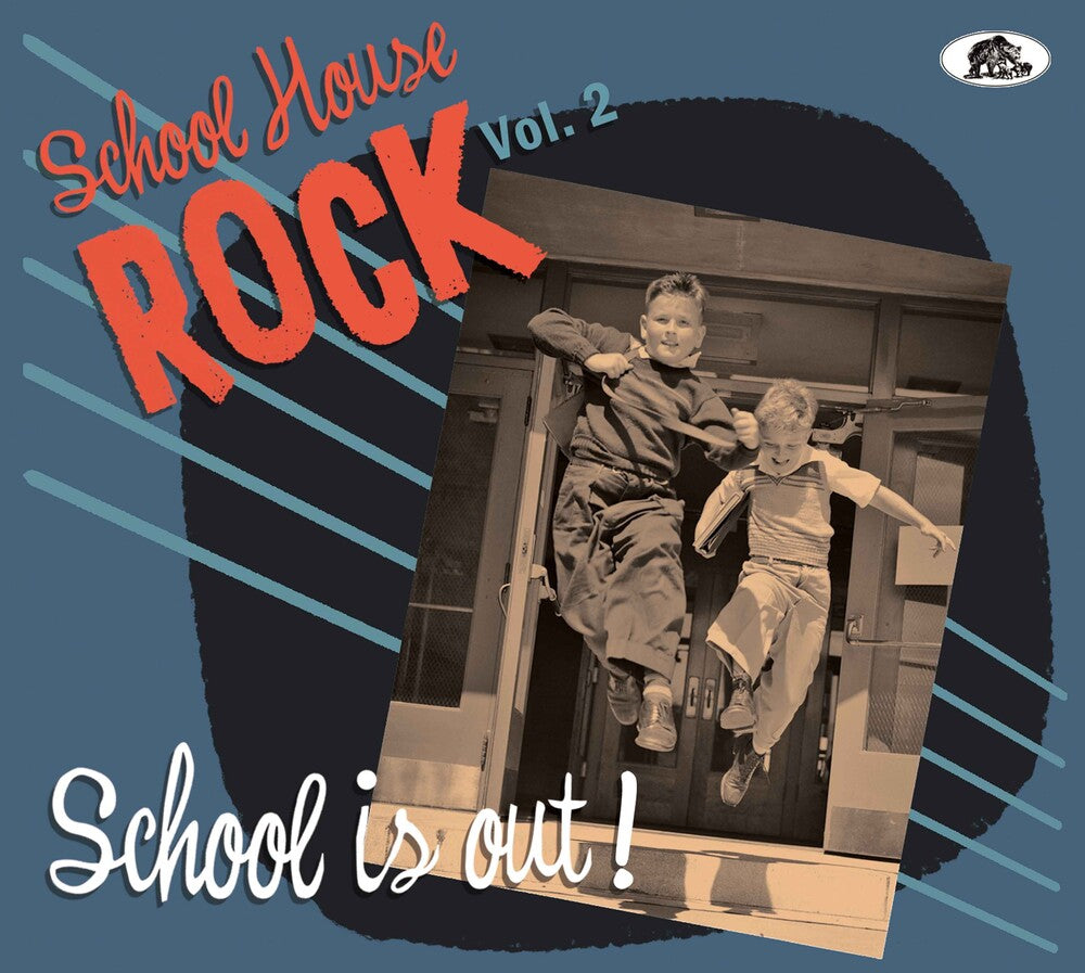the album cover for School House Rock, Vol. 2: School Is Out / Var - School House Rock, Vol. 2: School Is Out / Var