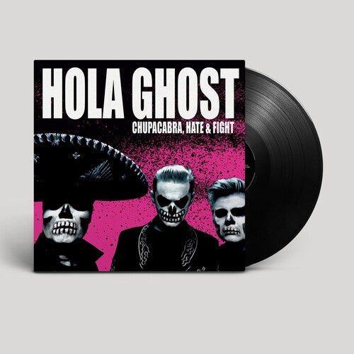 Hola Ghost - チュパカブラ・ヘイト＆ファイト（ビニール盤）
