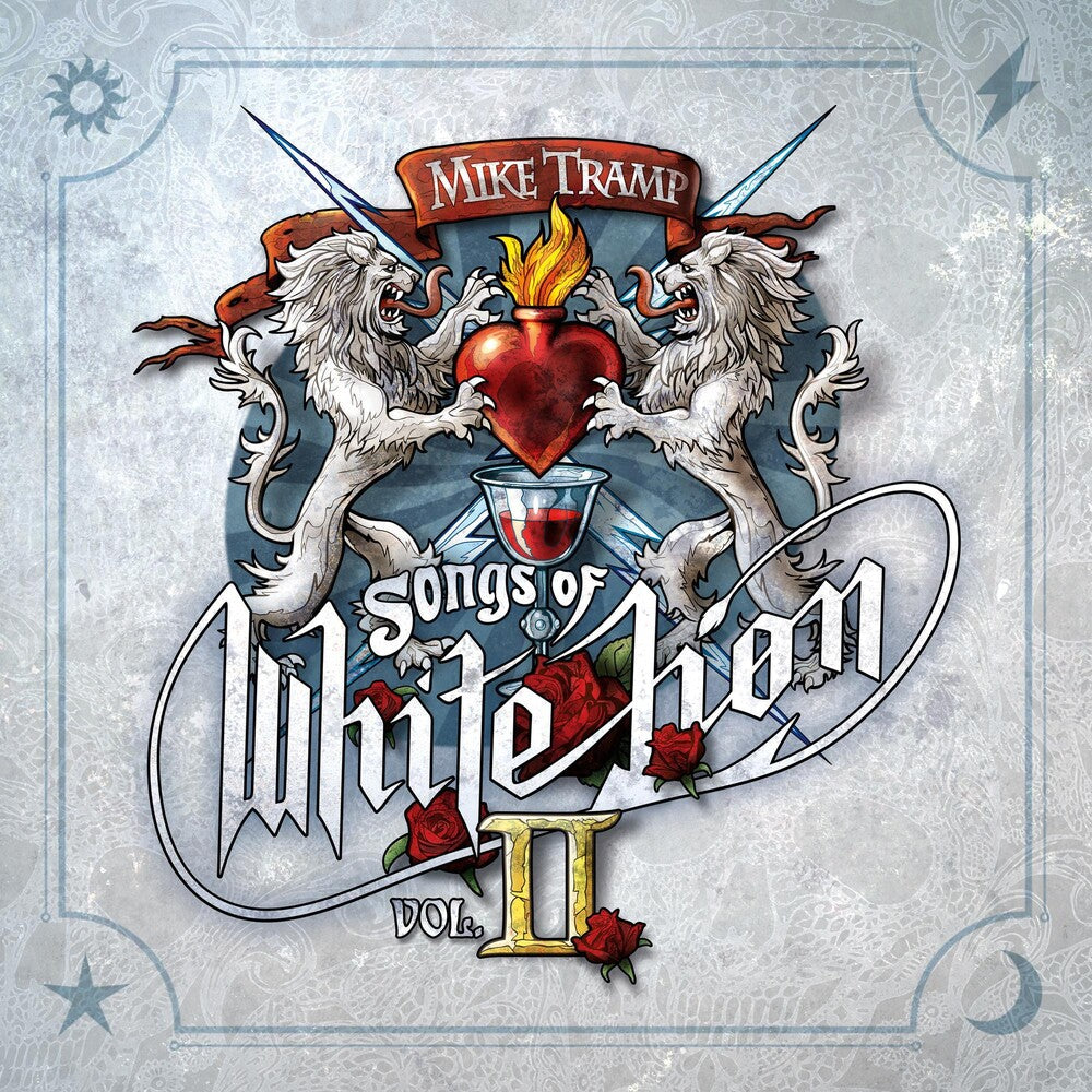 the album cover for Mike Tramp - Songs Of White Lion Vol. II [LP]