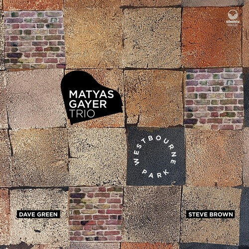Matyas Gayer - Westbourne Park (CD)