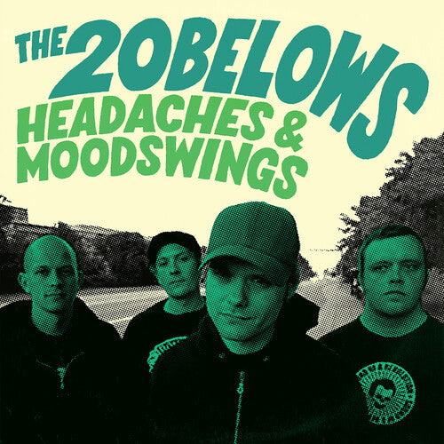 20 Belows - Dolores de cabeza y cambios de humor (Vinilo)