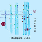 the album cover for Marcus Eley - Homage