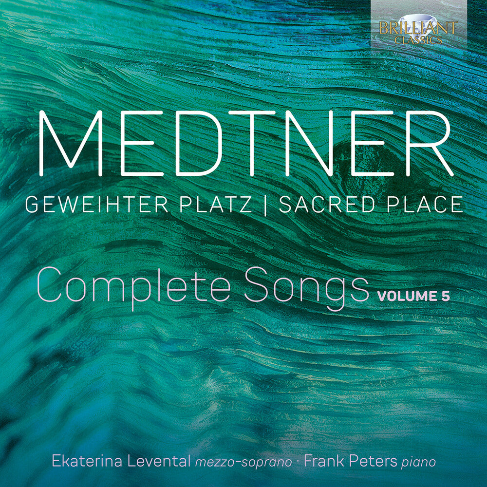 the album cover for Medtner - Geweihter Platz / Sacred Place - Complete Songs 5