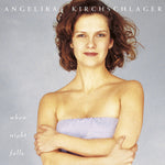 Angelika Kirchschlager - When Night Falls (CD)