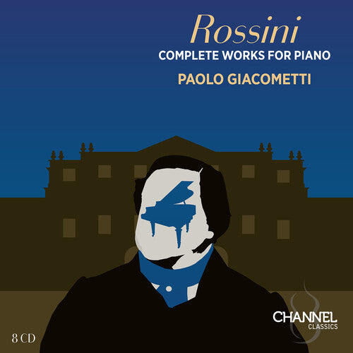 Paolo Giacometti - Rossini: Obras completas para piano (CD)
