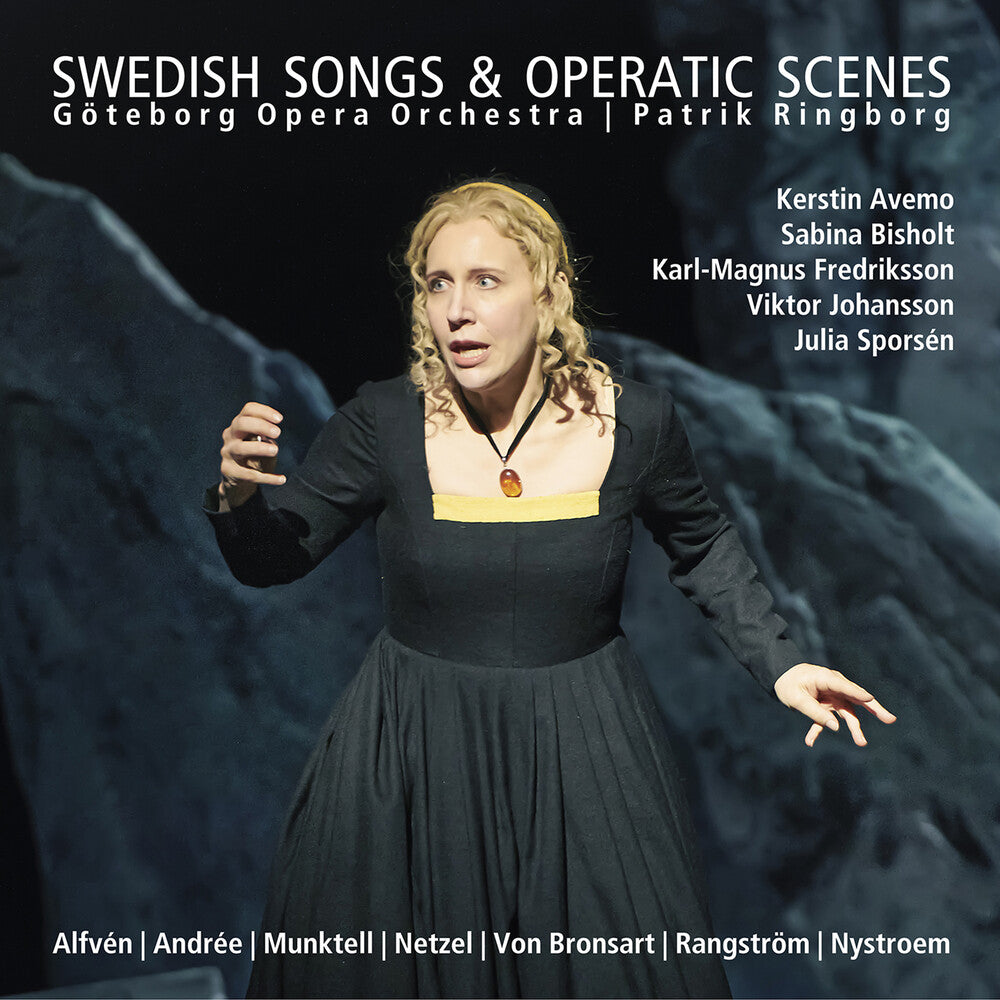 the album cover for Alfven / Nystroem / Goteborg Opera Orchestra - Swedish Songs & Operatic Scenes