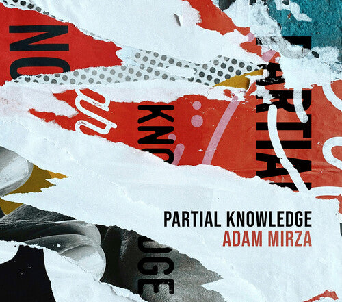 loadbang - Mirza: Partial Knowledge (CD)