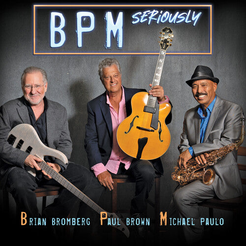 BPM - Seriously (CD)