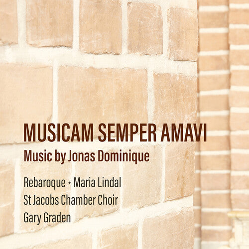 REBaroque - Dominique: Musicam Semper Amavi (CD)