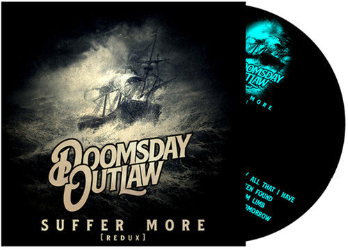 Doomsday Outlaw - Suffer More (CD)