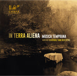 the album cover for Musica Temprana - In Terra Aliena (Uk)