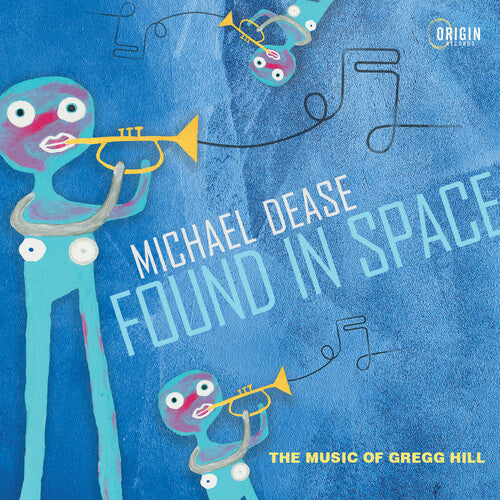 マイケル・ディース - Found in Space: The Music of Gregg Hill (CD)