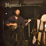 Oliver Anthony Music - Hymnal of a Troubled Man's Mind (CD)