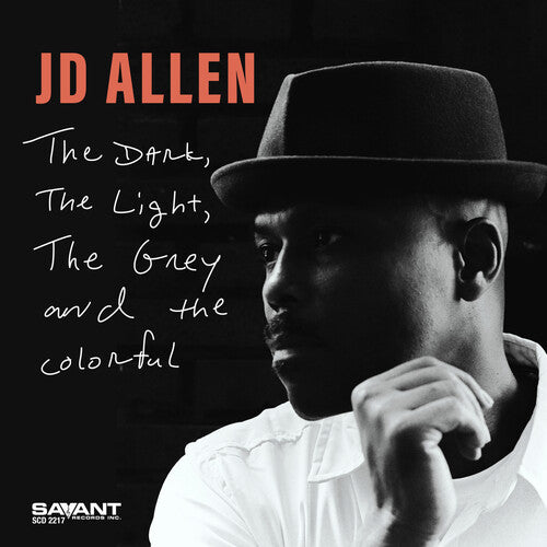 JD Allen - The Dark, the Light, the Grey and the Colorful (CD)