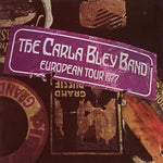 the album cover for Bley, Carla Big Band - European Tour 1977 - UHQCD