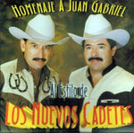 the album cover for Chuy Vega / Nuevos Cadetes - Homenaje a Juan Gabriel