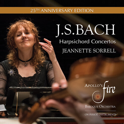 Apollo's Fire - J.S. Bach: Harpsichord Concertos (25th Anniversary Edition) (CD)
