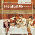 the album cover for Petrone / Jean Lorit -Pierre - Le Satiricon - Lu Par Jean-Pierre Lorit