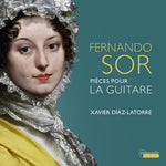 Xavier Diaz-Latorre - Sor: Pieces pour la Guitare (CD)