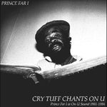 the album cover for Prince Far I - Cry Tuff Chants On U [With Booklet] [Digipak]