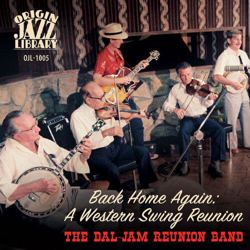 Dal-Jam Reunion Band - Back Home Again: A Western Swing Reunion (CD)