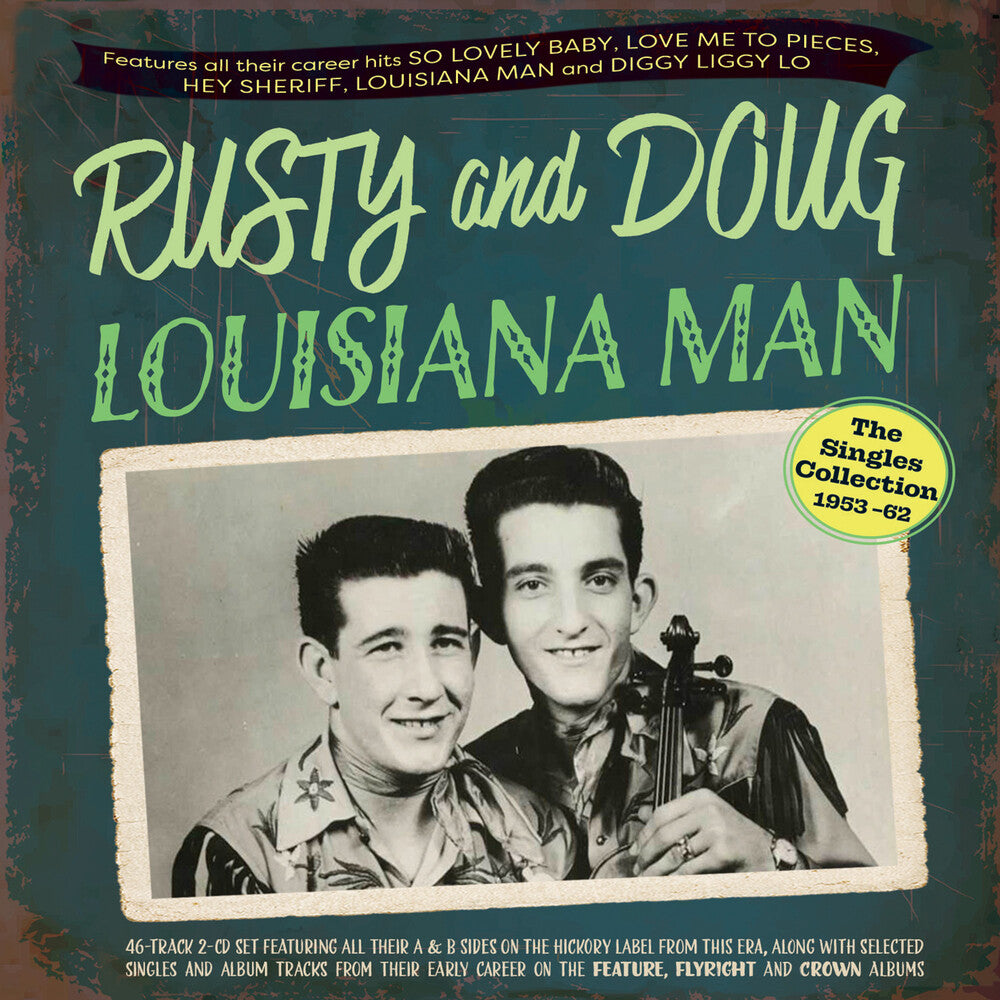 the album cover for Rusty And Doug - Louisiana Man: The Singles Collection 1953-62