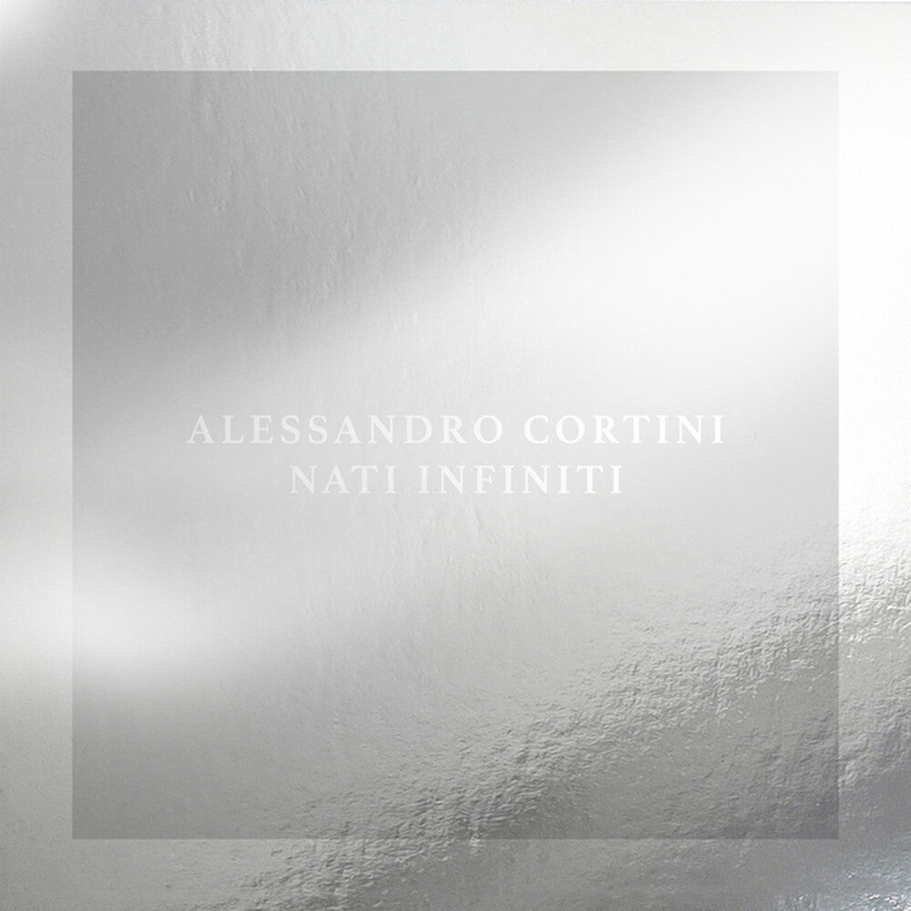 the album cover for Alessandro Cortini - Nati Infiniti