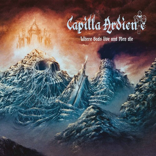 Capilla Ardiente - Donde viven los dioses y mueren los hombres (CD)