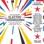 Soul Jazz Records Presents - Electro Throwdown - Sci-fi Inter-planetary Electra Attack on PlanetEarth 1982-89 (Vinyl)
