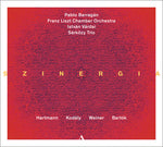 Pablo Barragan - Hartmann, Kodaly, Weiner & Bartok: Szinergia (CD)