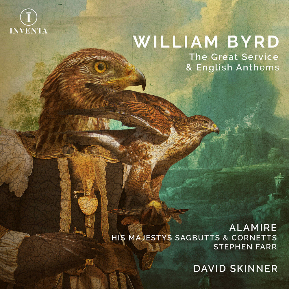 the album cover for Byrd / Farr / His Majestys Sagbutts & Cornetts - Great Service & English Anthems